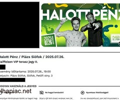 Kedvező áron eladó-Halott Pénz VIP II. jegyek