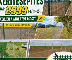 ***KERÍTÉS ÉPÍTÉS ORSZÁGOSAN*** vadháló, drótháló, drótkerítés, kerítéspanel, kapu